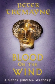 Buy Blood On The Wind : Sister Fidelma Mysteries Book 37