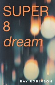 Buy Super 8 Dream