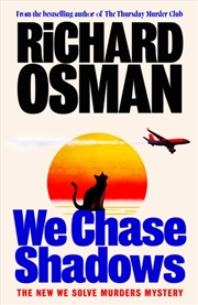 Buy We Chase Shadows