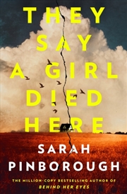 Buy They Say A Girl Died Here