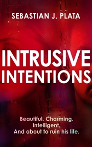 Buy Intrusive Intentions