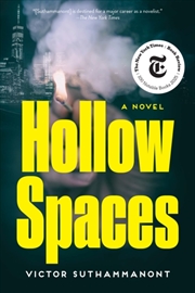 Buy Hollow Spaces : A Novel