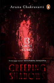 Buy Creeping Shadows : Thirteen Ghost Stories