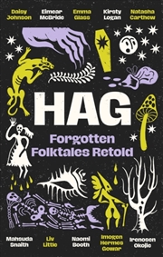 Buy Hag : Forgotten Folktales Retold