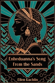 Buy Enheduanna's Song From The Sands