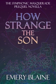 Buy How Strange The Son