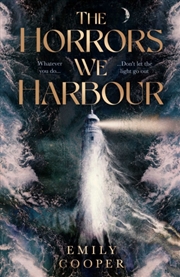 Buy The Horrors We Harbour