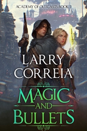 Buy Magic And Bullets (Academy Of Outcasts, Book 2) : Volume 2