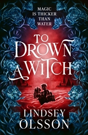 Buy To Drown A Witch