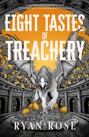 Buy Eight Tastes Of Treachery