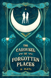 Buy The Carousel Of Forgotten Places