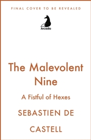 Buy The Malevolent Nine: A Fistful Of Hexes