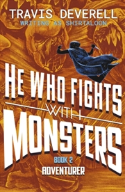 Buy He Who Fights With Monsters: Adventurer