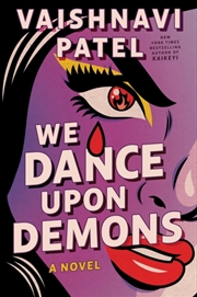 Buy We Dance Upon Demons