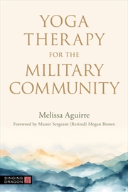 Buy Yoga Therapy For The Military Community