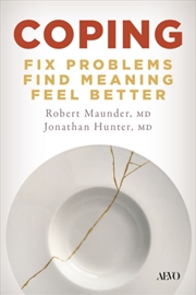 Buy Coping : Fix Problems, Find Meaning, Feel Better