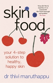 Buy Skinfood : Your 4-Step Solution To Healthy, Happy Skin