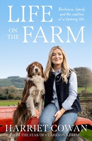Buy Life On The Farm : Resilience, Family And The Realities Of A Farming Life