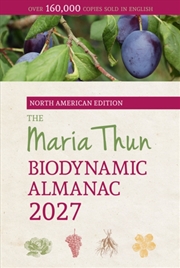 Buy The North American Maria Thun Biodynamic Almanac : 2027