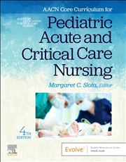 Buy Aacn Core Curriculum For Pediatric Acute And Critical Care Nursing