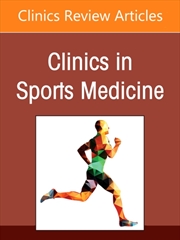 Buy Treatment Considerations Of The Female Athlete, An Issue Of Clinics In Sports Medicine : Volume 45-3