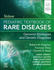 Buy Nelson Pediatric Textbook Of Rare Diseases : Genomic Etiologies And Genetic Diagnosis