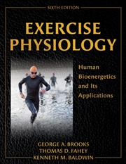 Buy Exercise Physiology : Human Bioenergetics And Its Applications