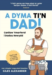 Buy A Dyma Ti'N Dad
