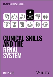 Buy Clinical Skills And The Renal System