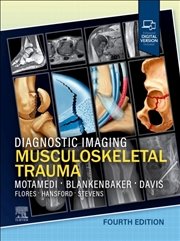 Buy Diagnostic Imaging: Musculoskeletal Trauma