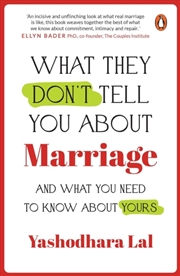 Buy What They Don't Tell You About Marriage : And What You Need To Know About Yours