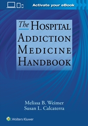 Buy The Hospital Addiction Medicine Handbook