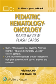 Buy Pediatric Hematology-Oncology Rapid Review Flash Cards Print + Ebook With Multimedia