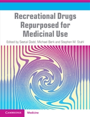 Buy Recreational Drugs Repurposed For Medicinal Use