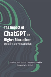 Buy The Impact Of Chatgpt On Higher Education : Exploring The Ai Revolution