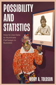 Buy Possibility And Statistics : How To Use Data To Illuminate Pathways To Success