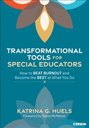 Buy Transformational Tools For Special Educators : How To Beat Burnout And Become The Best At What You D