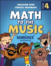 Buy Math To The Music : A Numberock Workbook, Grade 4