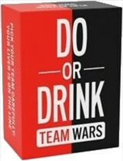 Buy Do Or Drink Team Wars Wasted