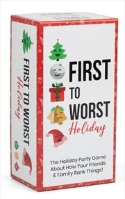 Buy First To Worst - Holiday Edition