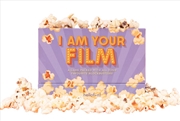 Buy I Am Your Film