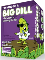 Buy I'm Kind Of A Big Dill