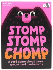 Buy Stomp Stomp Chomp