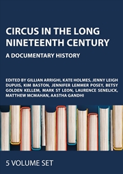 Buy Circus and Sideshow in the Long Nineteenth Century