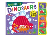 Buy Touch & Feel Dinosaurs