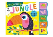 Buy Touch & Feel in the Jungle