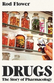 Buy Drugs : The Story Of Pharmacology
