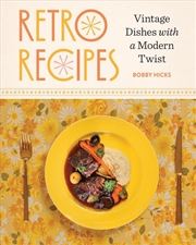 Buy Retro Recipes : Vintage Dishes with a Modern Twist