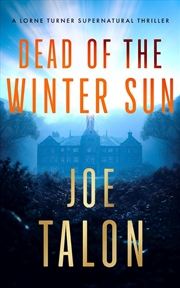 Buy Dead Of The Winter Sun