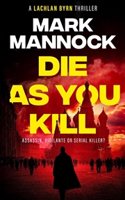 Buy DIE AS YOU KILL